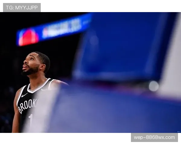 米卡尔·布里奇斯无球跑动拉开空间较上季更稳